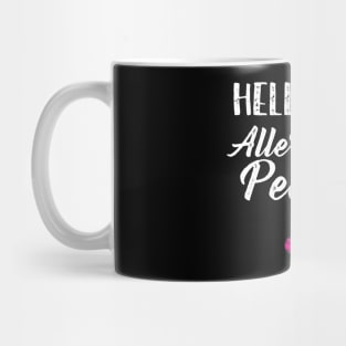 Allergic to People Mug